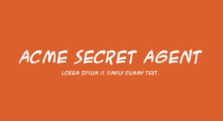 Acme Secret Agent Font Free Download [Direct Link]