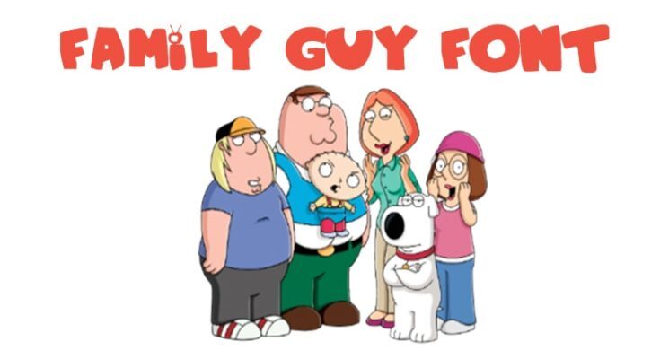Family Guy Font Download