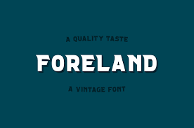 Foreland Vintage Font
