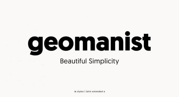 Geomanist Font Family Free Download