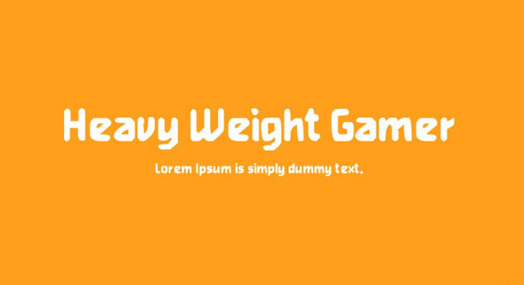 Heavy Weight Gamer Font Free Download