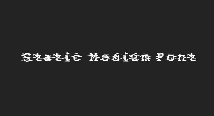 Static Medium Font Free Download