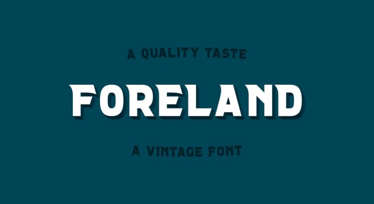 Foreland Vintage Font Free Download